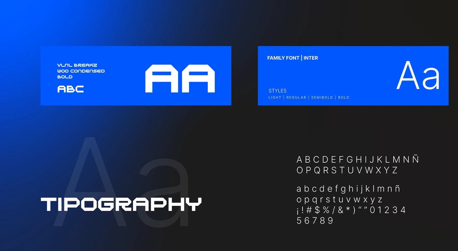 Tipografías: VLNL Breakz 900 Condensed Bold e Inter