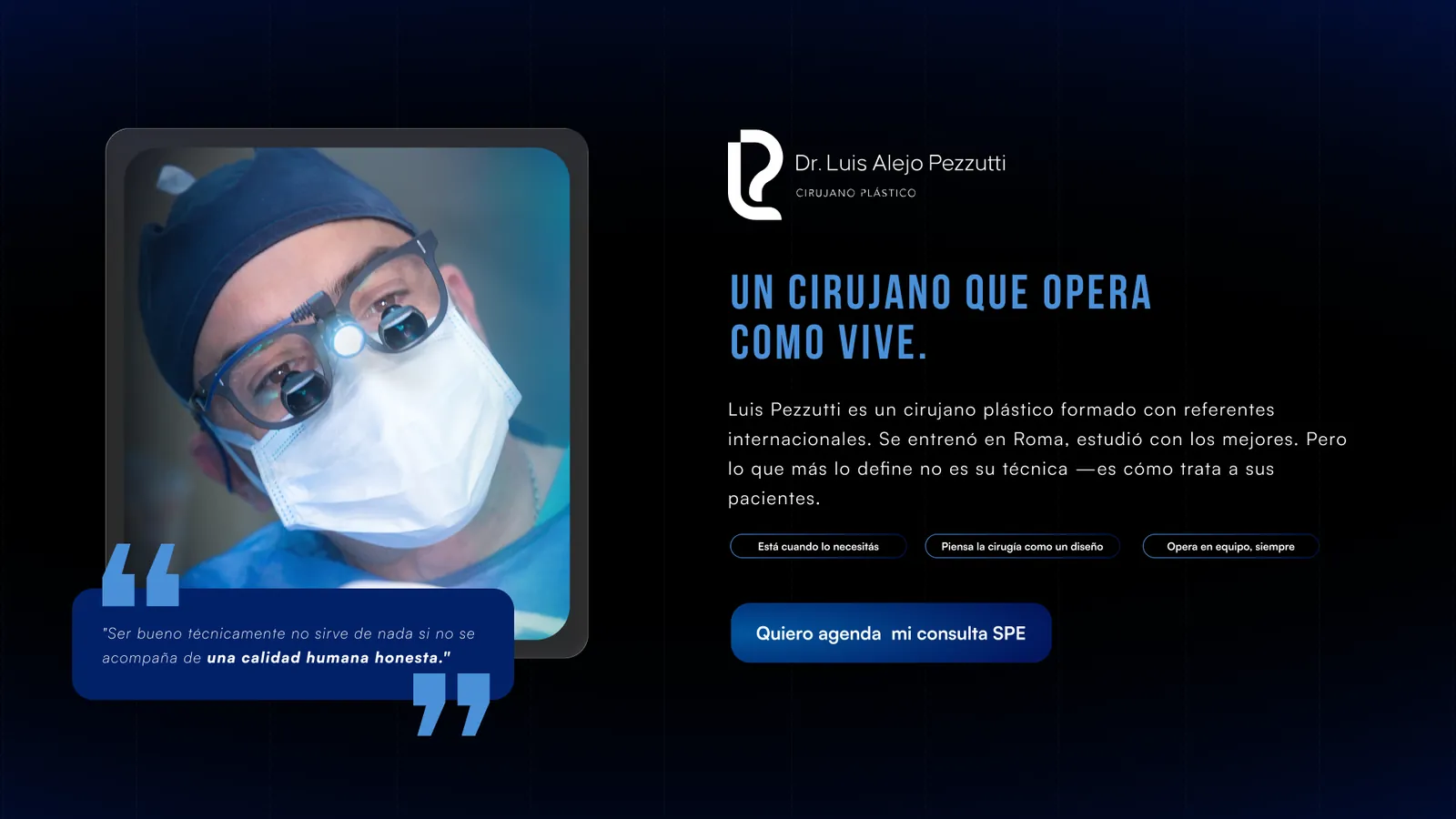 Sección “Un cirujano que opera como vive”