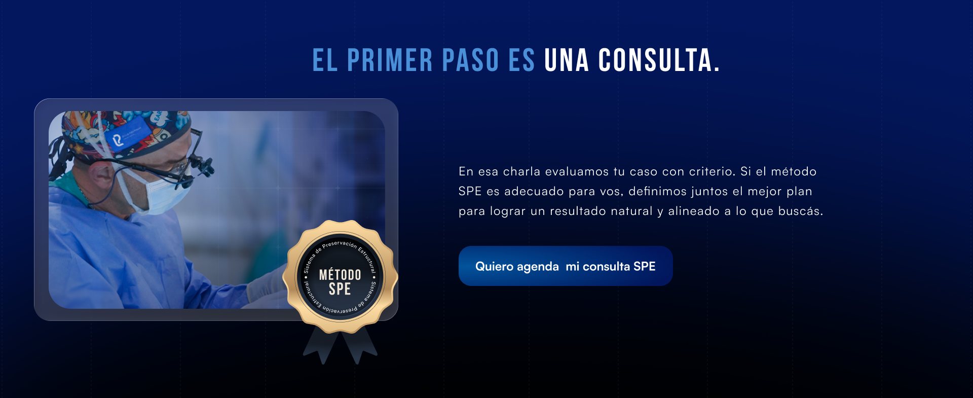 Sección “El primer paso es una consulta”